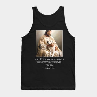 Psalm 99 11 Jesus and a Labrador Tank Top